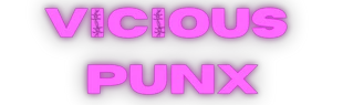  Vicious Punx promotions