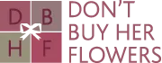  Don'T Buy Her Flowers promotions